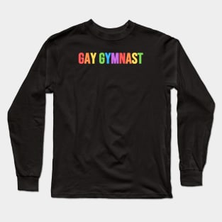 GAY GYMNAST (Pastel Rainbow) Long Sleeve T-Shirt